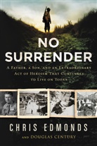 Douglas Century, Christopher Edmonds - No Surrender