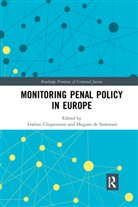 Gaetan (University of Strasbourg Cliquennois, Gaëtan Cliquennois, Gaetan (University of Strasbourg Cliquennois, Hugues De Suremain, Hugues Suremain - Monitoring Penal Policy in Europe