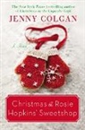 Jenny Colgan - Christmas at Rosie Hopkins' Sweetshop