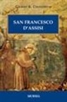 Gilbert K. Chesterton - San Francesco d'Assisi