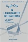 J R Ackerhalt, J. R. Ackerhalt, Peter W Milonni, Peter W. Milonni, M. L. Shih, M-L Shih - Chaos in Laser-Matter Interactions