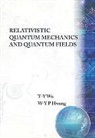 Pauchy W. Hwang, Pauchy W-Y Hwang, W. Y. Pauchy Hwang, T-Y Wu, W-Y Pauchy Hwang T-Y Wu, Ta-You Wu... - Relativistic Quant Mech & Quant Fields