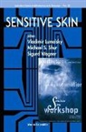 Vladimir Lumelsky, Michael S. Shur, Sigurd Wagner, Mingzhou Ding, Vladimir Lumelsky, Michael S Shur... - Sensitive Skin