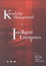 Joseph et al Fong, Daniel Chan, Ronnie Chu Ting Cheung, Joseph Fong, Fong Joseph, Qing Li... - Knowledge Management And Intelligent Enterprises