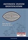 Micha M Bayer, Micha M. Bayer, Hans Du Buf - Automatic Diatom Identification