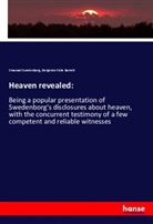 Benjamin Fiske Barrett, Emanue Swedenborg, Emanuel Swedenborg - Heaven revealed: