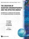 G G Veneziano, G 'T Hooft, V. N. Gribov, V N Gribov, G'T Hooft Et Al V N Gribov, Victor F. Weisskopf... - CREATION OF QUANTUM CHROMODY..,THE (V25)