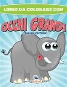 Speedy Publishing Llc - Libro Da Colorare Sugli Animali (Italian Edition)