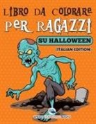 Speedy Publishing Llc - Libro Da Colorare Per Ragazzi Sulle Scarpe (Italian Edition)
