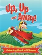Jupiter Kids - Up, Up and Away! (Coloring Book of Planes)