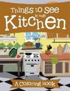 Jupiter Kids - Things to See in the Kitchen (a Coloring Book)