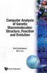 Hwa A Lim, N. A. Kolchanov, Nikolay A Kolchanov, Nikolay A. Kolchanov, H. A. Lim, Hwa A Lim... - Computer Analysis Of Genetic Macromolecules: Structure, Function And Evolution