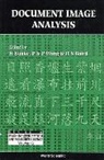 Henry S Baird, Henry S. Baird, Horst Bunke, Bunke Horst, Henry S Baird, Patrick S P Wang... - Document Image Analysis