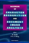 H. Bunke, Horst Bunke, P. S. P. Wang, Patrick S P Wang, Patrick S. P. Wang - Handbook Of Character Recognition And Document Image Analysis