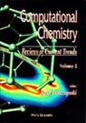 Misako Aida, Jerzy Leszczynski, Hans Peter Luthi, Hiroshi Nakatsuji, Maciej J Nowak, J V Ortiz - Computational Chemistry: Reviews of Current Trends, Vol. 2