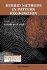 Horst Bunke, Bunke Horst, Abraham Kandel, Kandel Abraham - Hybrid Methods In Pattern Recognition