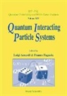Luigi Accardi, Franco Fagnola - Quantum Interacting Particle Systems