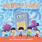 Baby - Grouping & Sharing (Multiplication & Division)