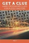 Speedy Publishing Llc - Get A Clue