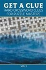 Speedy Publishing Llc - Get A Clue