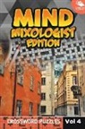 Speedy Publishing Llc - Mind Mixologist Edition Vol 4