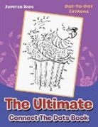 Jupiter Kids - The Ultimate Connect The Dots Book