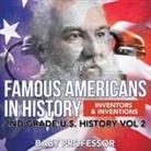 Baby - Famous Americans in History | Inventors & Inventions | 2nd Grade U.S. History Vol 2