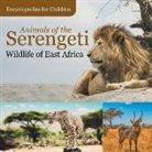 Baby - Animals of the Serengeti | Wildlife of East Africa | Encyclopedias for Children