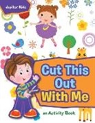 Jupiter Kids - Cut This Out with Me, a Activity Book