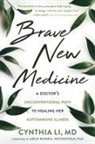 Cynthia Li - Brave New Medicine