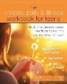 Rachel Zoffness - The Chronic Pain and Illness Workbook for Teens