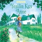 Montefiore, Mary Sebag - Yesilin Kizi Anne