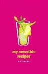 Golding Notebooks - My Smoothie Recipes Pink Notebook