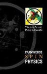 Vincenzo Barone, Philip G Ratcliffe, Philip G. Ratcliffe - Transverse Spin Physics
