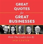 Bud Carter - Great Quotes for Great Businesses