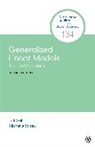Jeff Gill, Jeff/ Torres Gill, Jefferson M Gill, Jefferson M. Gill, Jefferson M. M. Gill, Jefferson M. M. Torres Pacheco Gill... - Generalized Linear Models