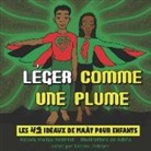 Adofo Illustrations, Corey Harris - Leger Comme Une Plume
