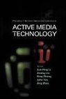 Jiming Liu, Jing Zhao, Jian Ping Li, Jiming Liu, John Yen, Jing Zhao... - Active Media Technology - Proceedings of the Second International Conference