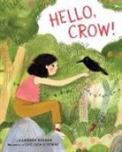 Candace Savage, Chelsea O'Byrne - Hello, Crow
