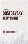 Fyodor Dostoevsky - An Honest Thief