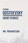 Fyodor Dostoevsky - Mr. Prohartchin