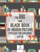Jupiter Kids - The Big and Black Book of Hidden Picture Puzzles for Children Age 10