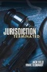 Marc Debbaudt, Jack Gold - Jurisdiction Terminated: Volume 1