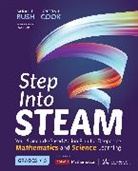 Sarah B. Bush, Sarah B. (University of Central Florida Bush, Sarah B. Cook Bush, Bush Sarah B., Kristin L. Cook, Kristin L. (Bellarmine University Cook - Step Into Steam, Grades K-5