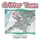 Stephen Taylor - Critter Town