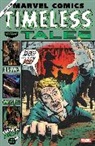 Cullen Bunn, Clay McLeod Chapman, Howard Chaykin, Al Ewing, Dennis Hopeless, Frank Tieri... - Marvel Comics: Timeless Tales
