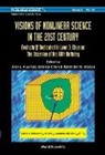 Wai-Kai Chen, Jose L Huertas, Jose L. Huertas, Rabinder N Madan, Rabinder N. Madan - Visions of Nonlinear Science in the 21st Century