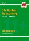 CGP Books, CGP Books, CGP Books, CGP Books - 11+ CEM Verbal Reasoning Study Book (with Parents’ Guide & Online Edition)