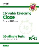 CGP Books, CGP Books, CGP Books, CGP Books - 11+ CEM 10-Minute Tests: Verbal Reasoning Cloze - Ages 10-11 Book 1 (with Online Edition)