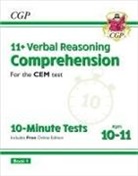 CGP Books, CGP Books - 11+ CEM 10-Minute Tests: Comprehension - Ages 10-11 Book 1 (with Online Edition)